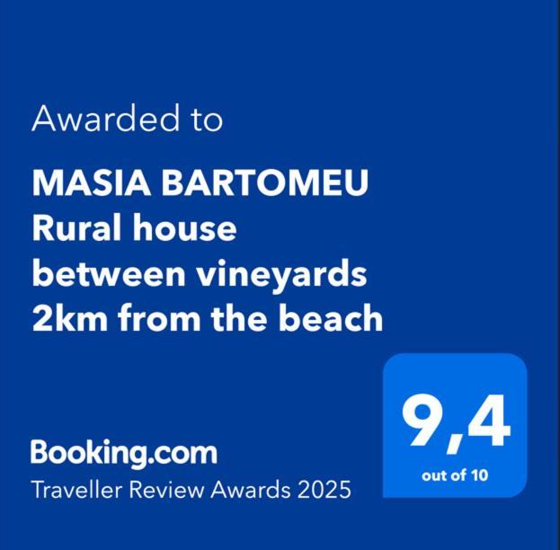 Masia Bartomeu Rural House Between Vineyards 2Km From The Beach 엘벤드렐 외부 사진